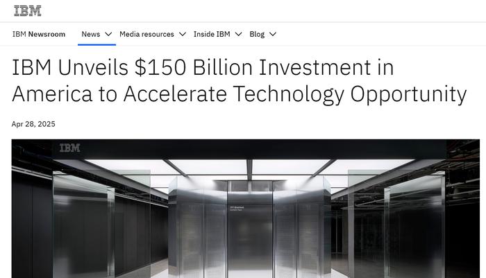 IBM宣布1500亿美元投资计划 推AI大型机研发制造